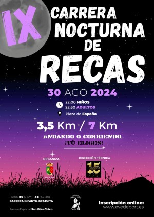 IX CARRERA NOCTURNA DE RECAS